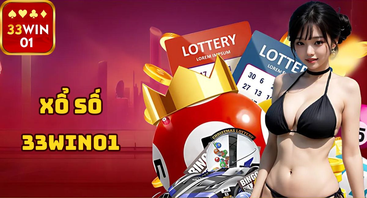 Giới thiệu xổ số 33Win01